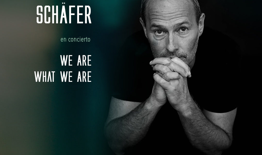 Wincho Schafer en concierto: We are what we are