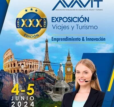Avavit inaugura su XXX Exposición de Viajes y Turismo en Caracas