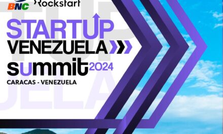 “Startup Venezuela Summit 2024” reunirá a los empredendedores más importantes del país