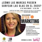 Regresa el After Marketing: ¿Cómo la marcas pueden surfear las olas en 2025?