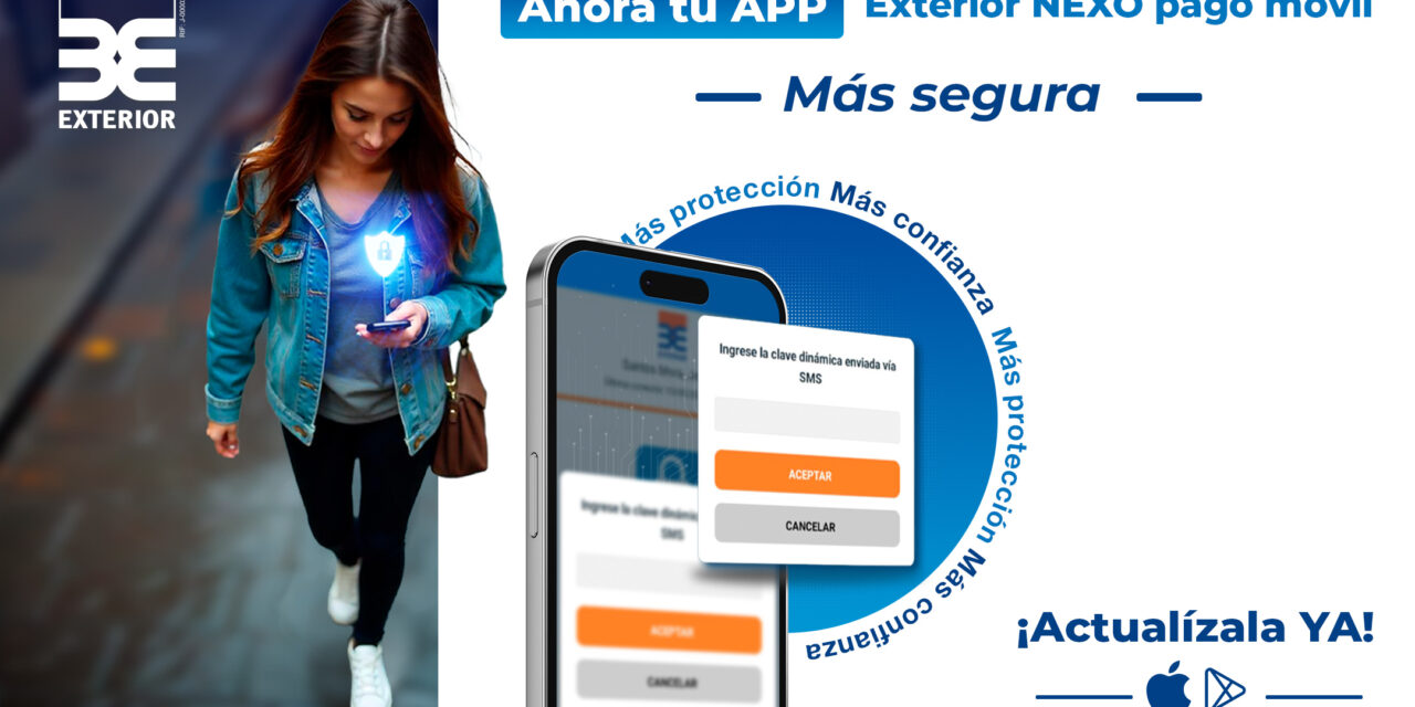 Banco Exterior actualiza APP de Pago Móvil con nueva clave dinámica
