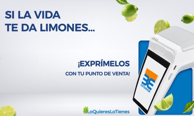 Banco Exterior lanza nueva campaña: «Si a vida te da limones sácales el jugo con con tu punto de venta»