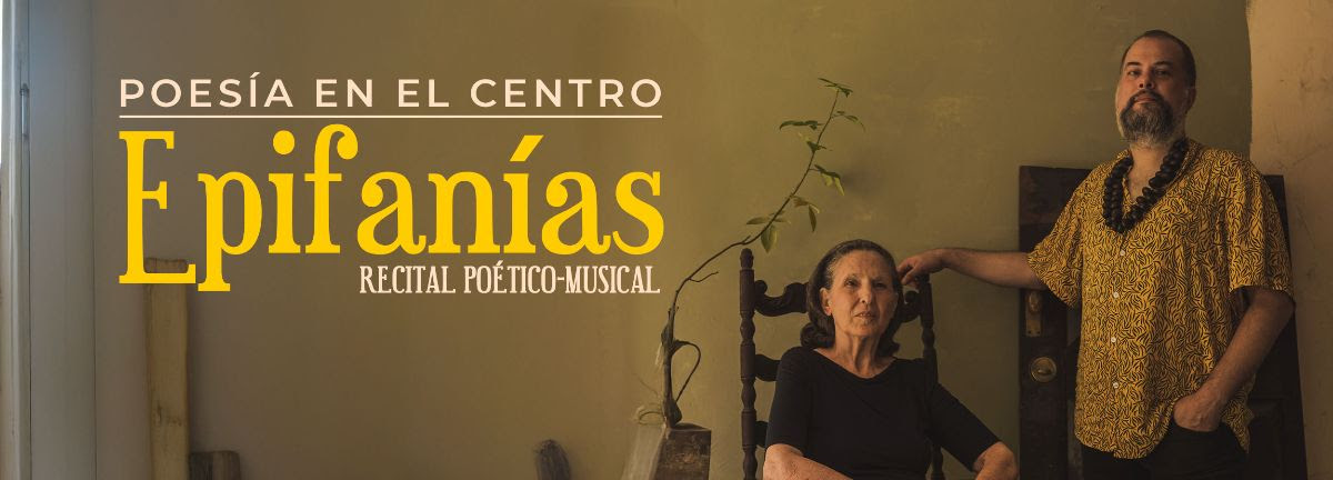 Epifanías unirá poesía y música en el CCAM, el domingo 03 de agosto