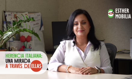 Tercer episodio: Esther Mobiliay el legado de la herencia italiana