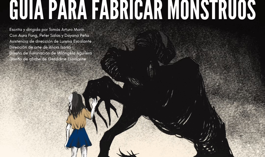 Obra de teatro «Guía para fabricar monstruos” se presenta en Trasnocho Cultural