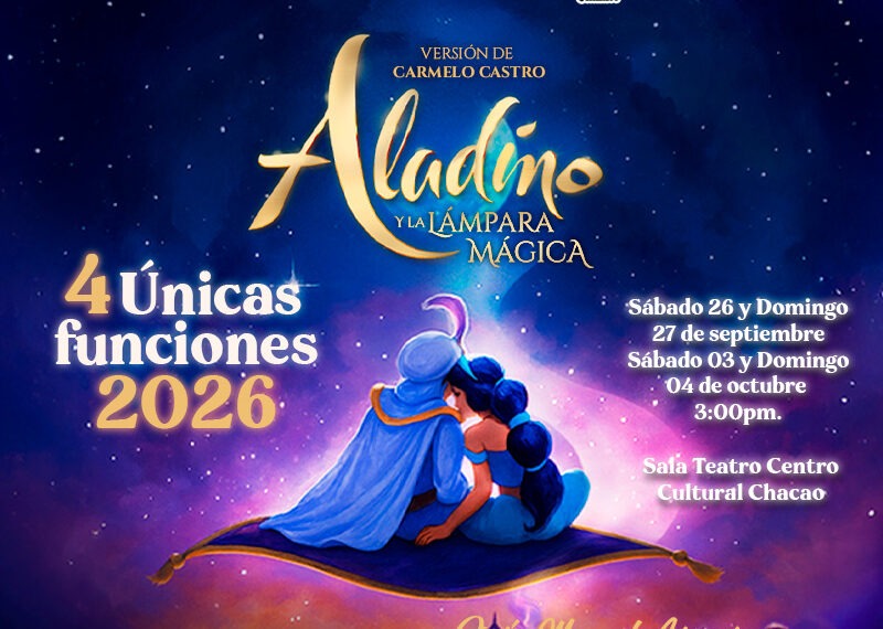 “Aladino y la Lámpara Mágica” vuela al Centro Cultural Chacao con cuatro únicas funciones para toda la familia    